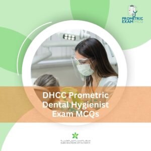 DHCC Prometric Dental Hygienist Exam MCQs