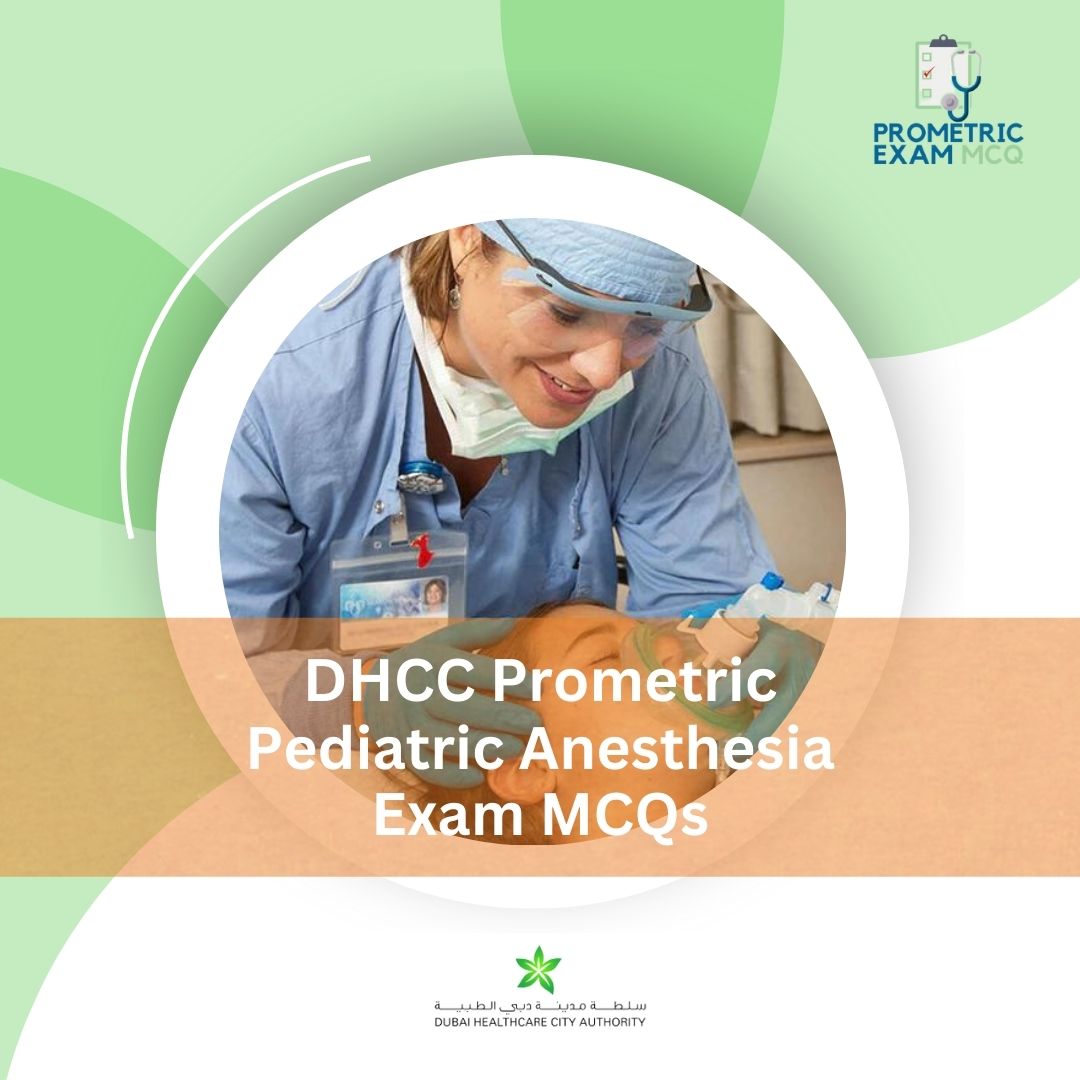 DHCC-Prometric-Pediatric-Anesthesia-Exam-MCQs-1.jpg