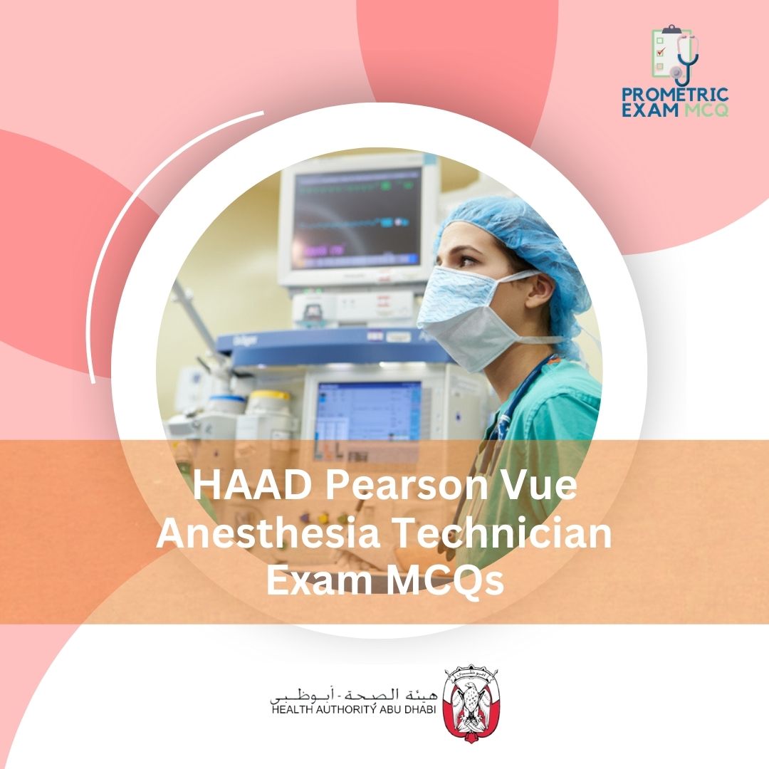 HAAD-Pearson-Vue-Anesthesia-Technician-Exam-MCQs-1.jpg