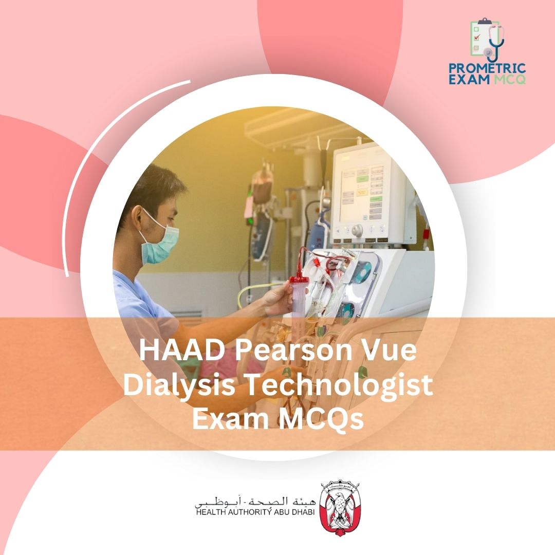 HAAD-Pearson-Vue-Dialysis-Technologist-Exam-MCQs-1.jpg