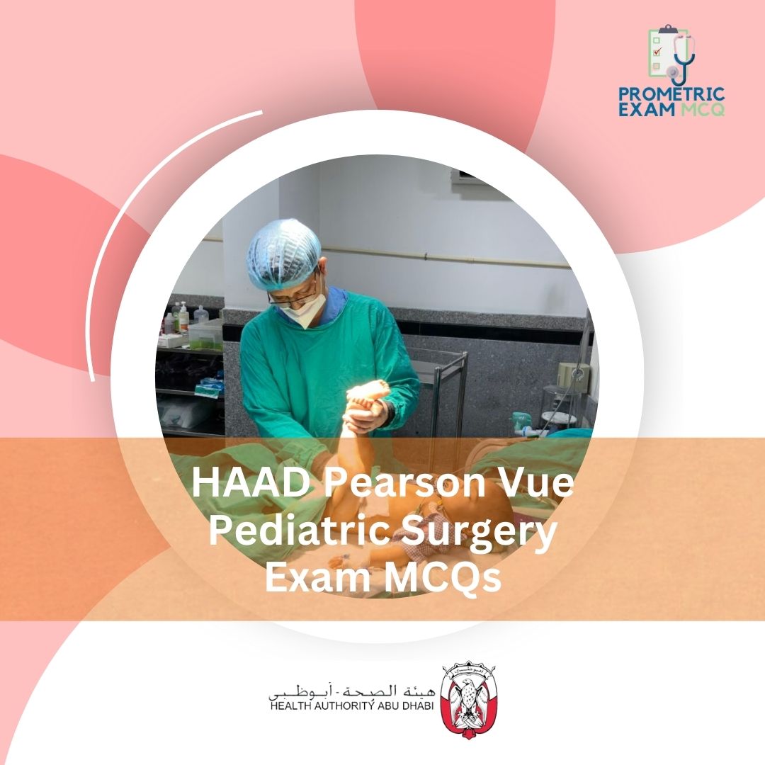 HAAD-Pearson-Vue-Pediatric-Surgery-Exam-MCQs-1.jpg