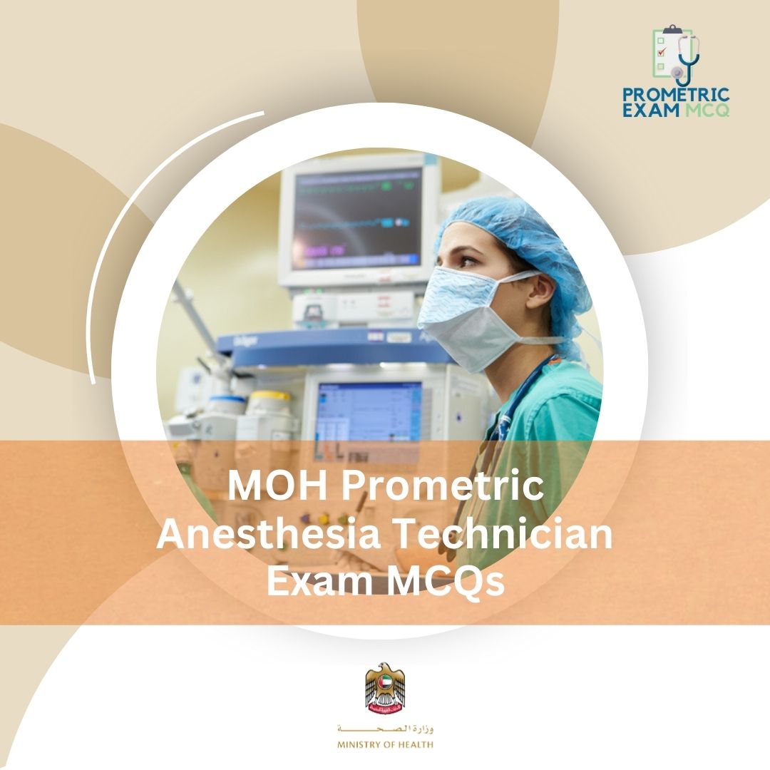 MOH-Prometric-Anesthesia-Technician-Exam-MCQs-1.jpg