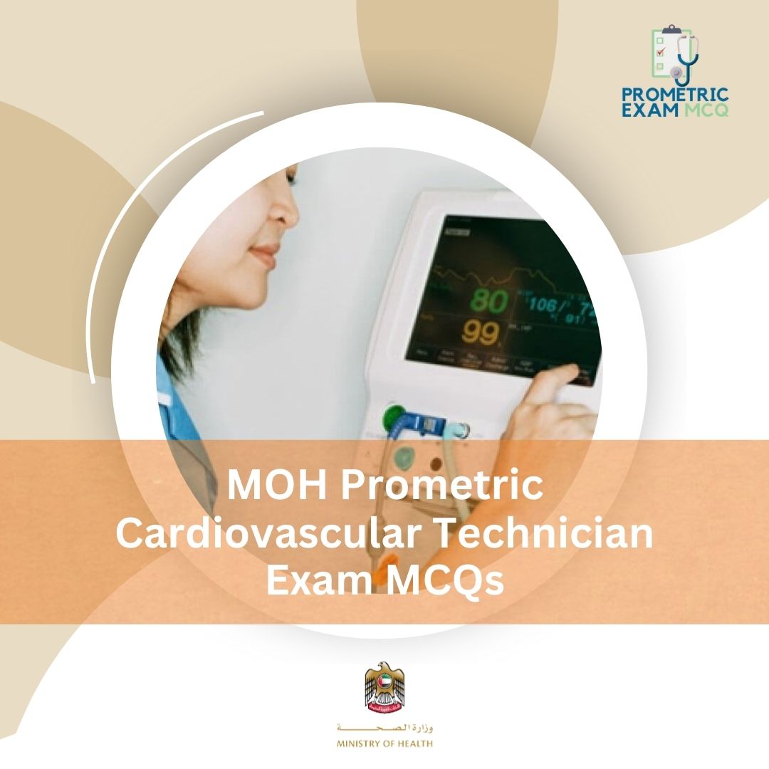 MOH-Prometric-Cardiovascular-Technician-Exam-MCQs-1.jpg