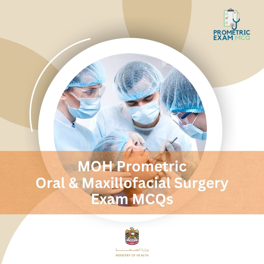 MOH-Prometric-Oral-Maxillofacial-Surgery-Exam-MCQs.jpg