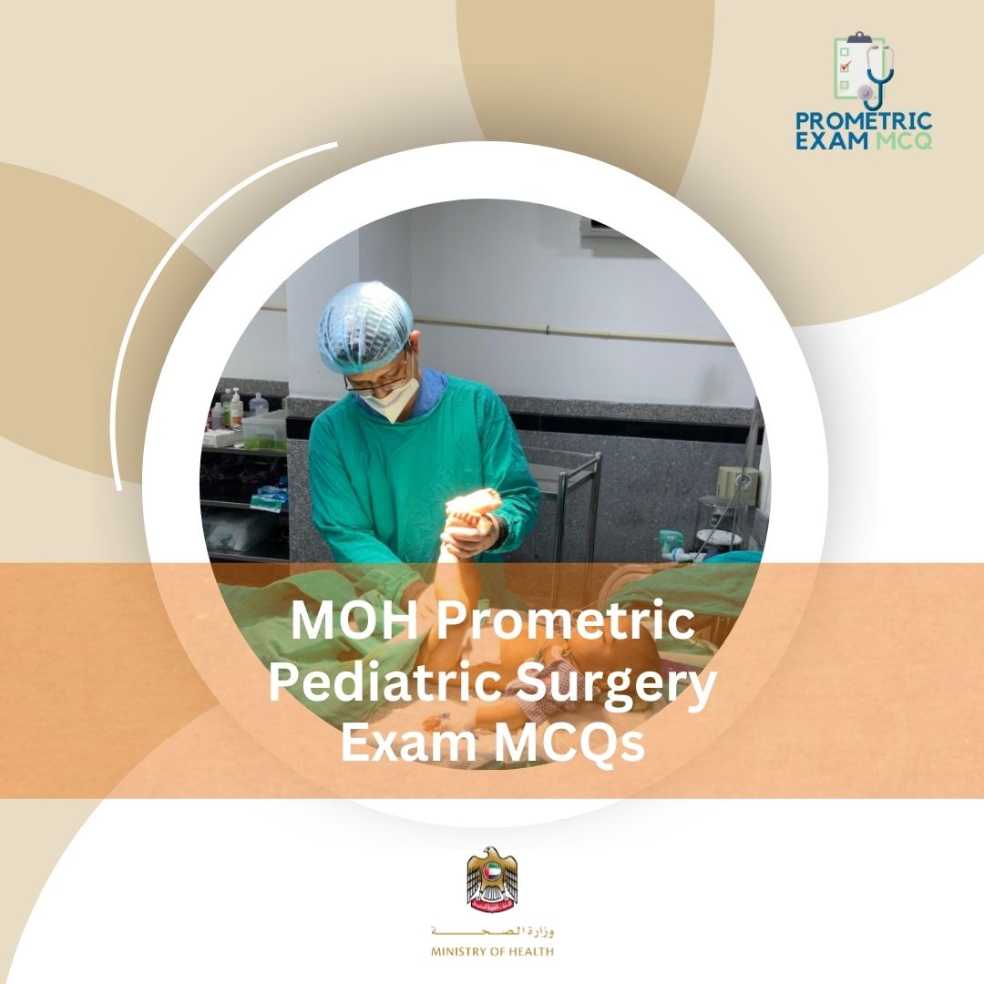 MOH-Prometric-Pediatric-Surgery-Exam-MCQs-1.jpg