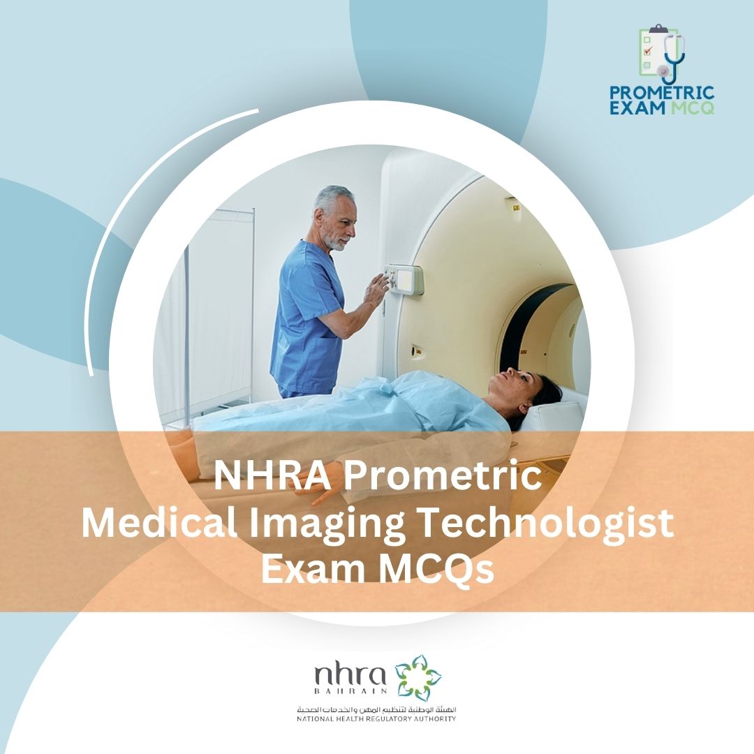 NHRA-Prometric-Medical-Imaging-Technologist-Exam-MCQs.jpg