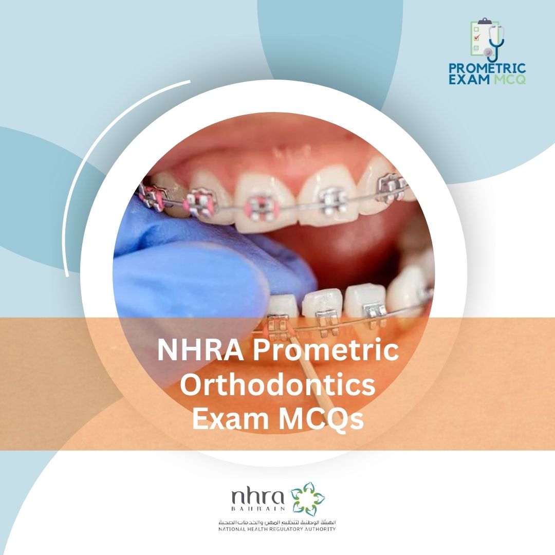 NHRA-Prometric-Orthodontics-Exam-MCQs-1.jpg