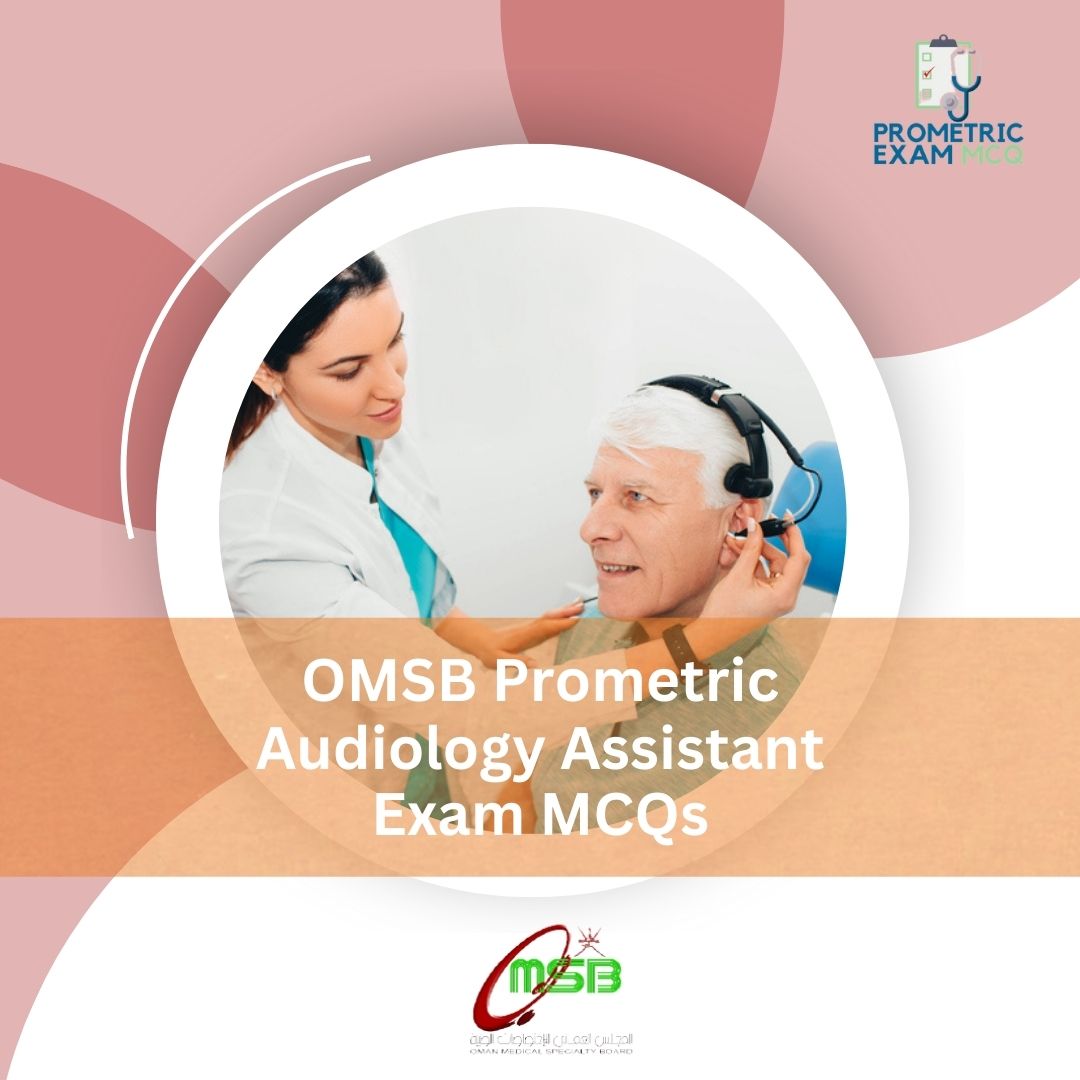 OMSB-Prometric-Audiology-Assistant-Exam-MCQs-1.jpg