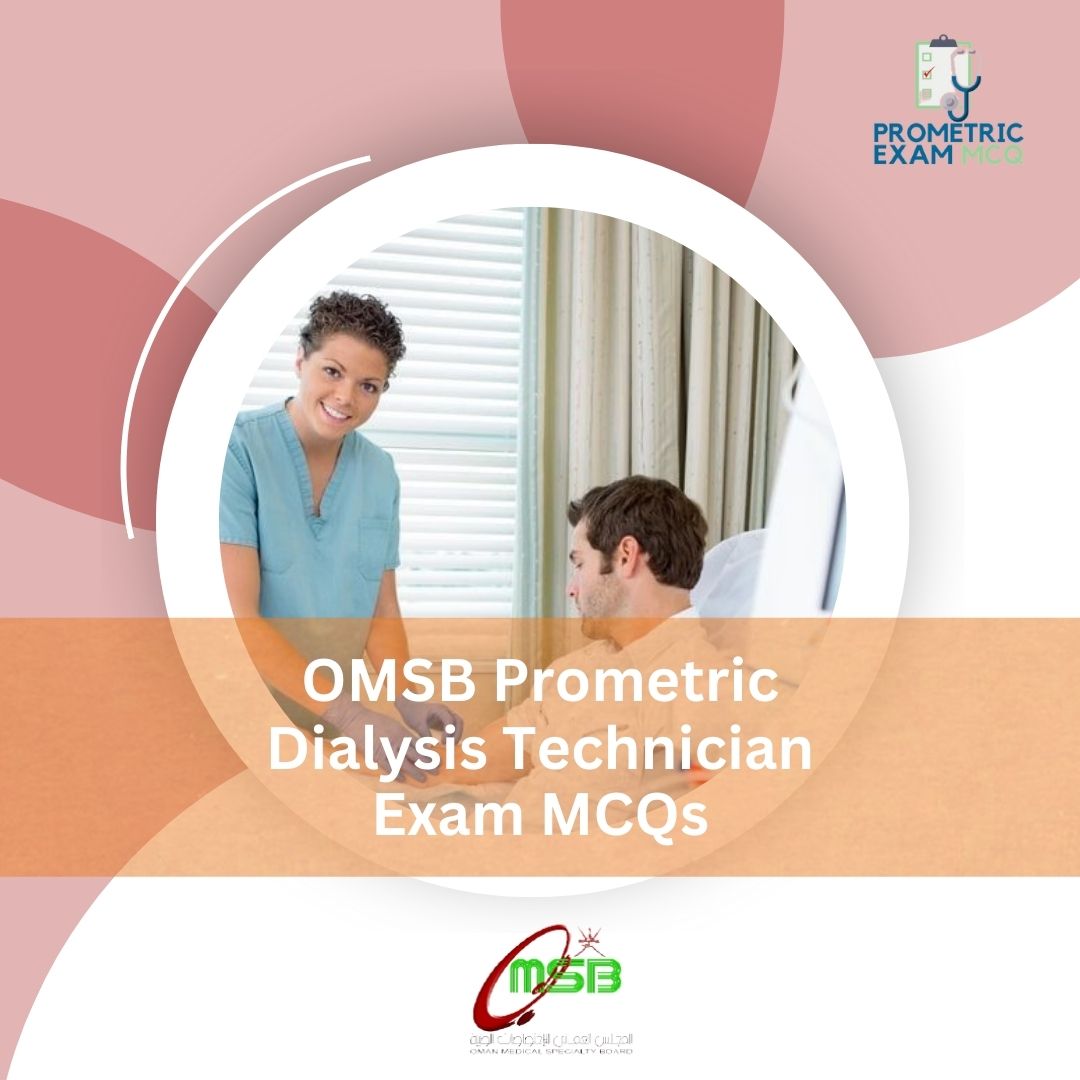 OMSB-Prometric-Dialysis-Technician-Exam-MCQs-1.jpg