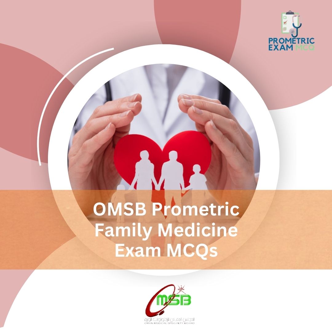 OMSB-Prometric-Family-Medicine-Exam-MCQs-1.jpg