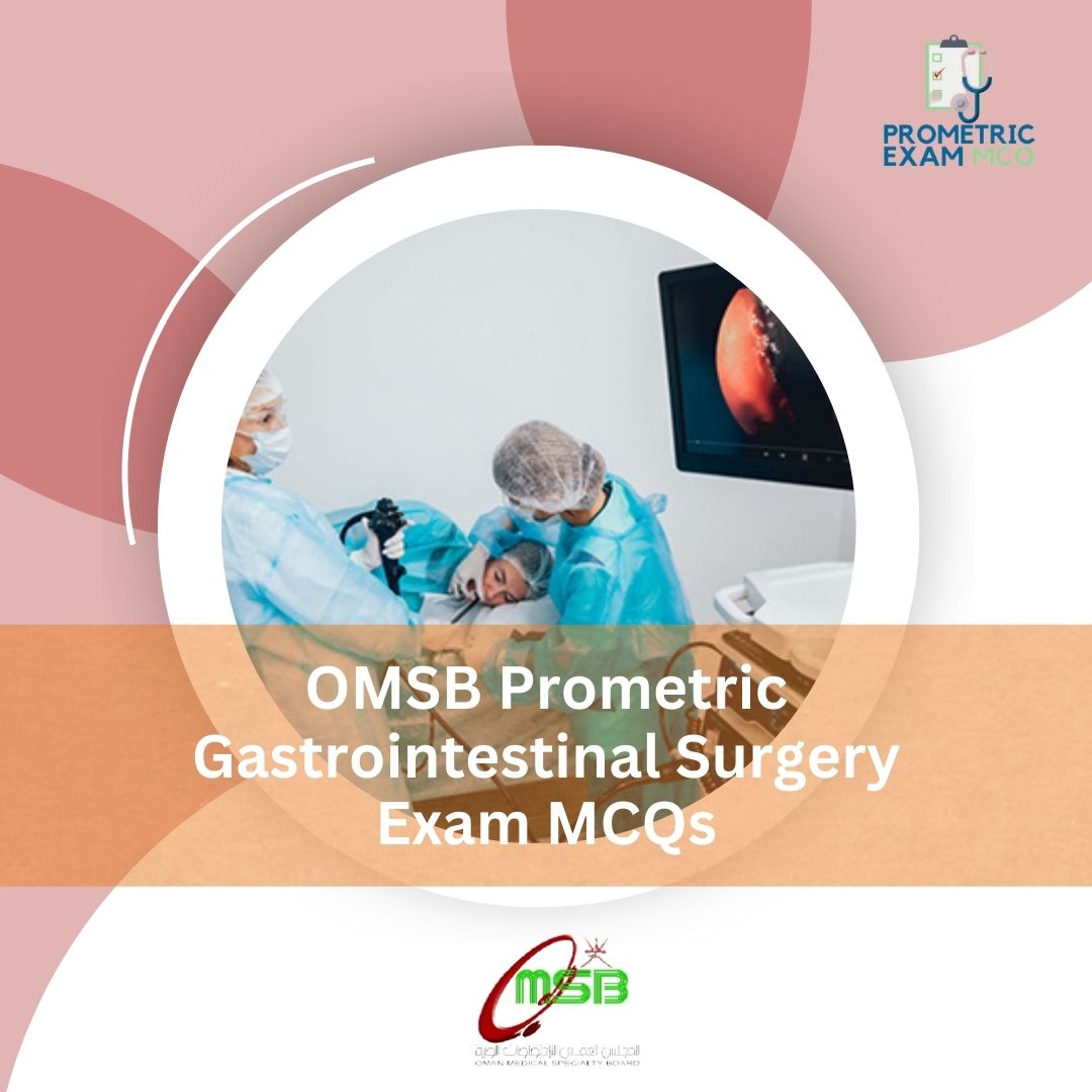 OMSB-Prometric-Gastrointestinal-Surgery-Exam-MCQs-1.jpg