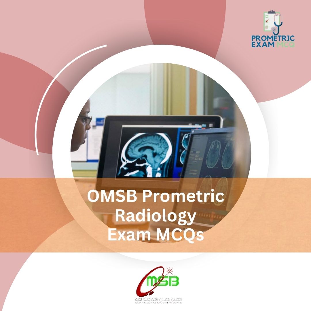 OMSB-Prometric-Radiology-Exam-MCQs-1.jpg