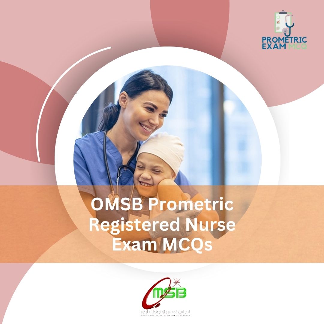 OMSB-Prometric-Registered-Nurse-Exam-MCQs-1.jpg