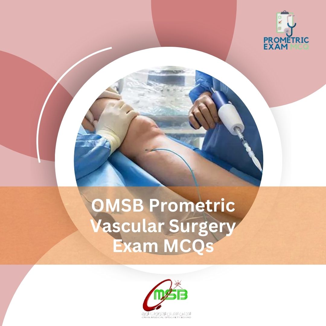 OMSB-Prometric-Vascular-Surgery-Exam-MCQs-1.jpg