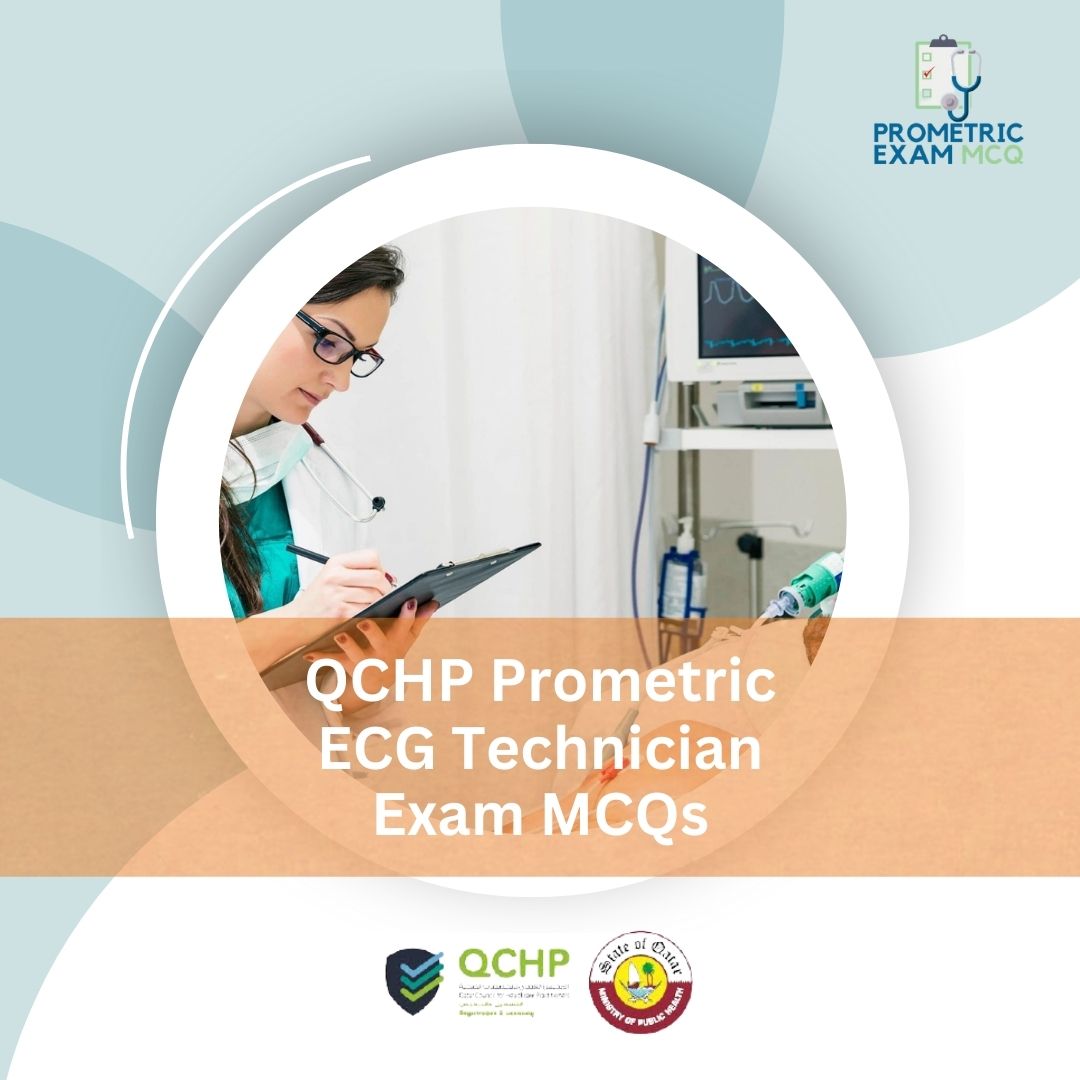 QCHP-Prometric-ECG-Technician-Exam-MCQs.jpg