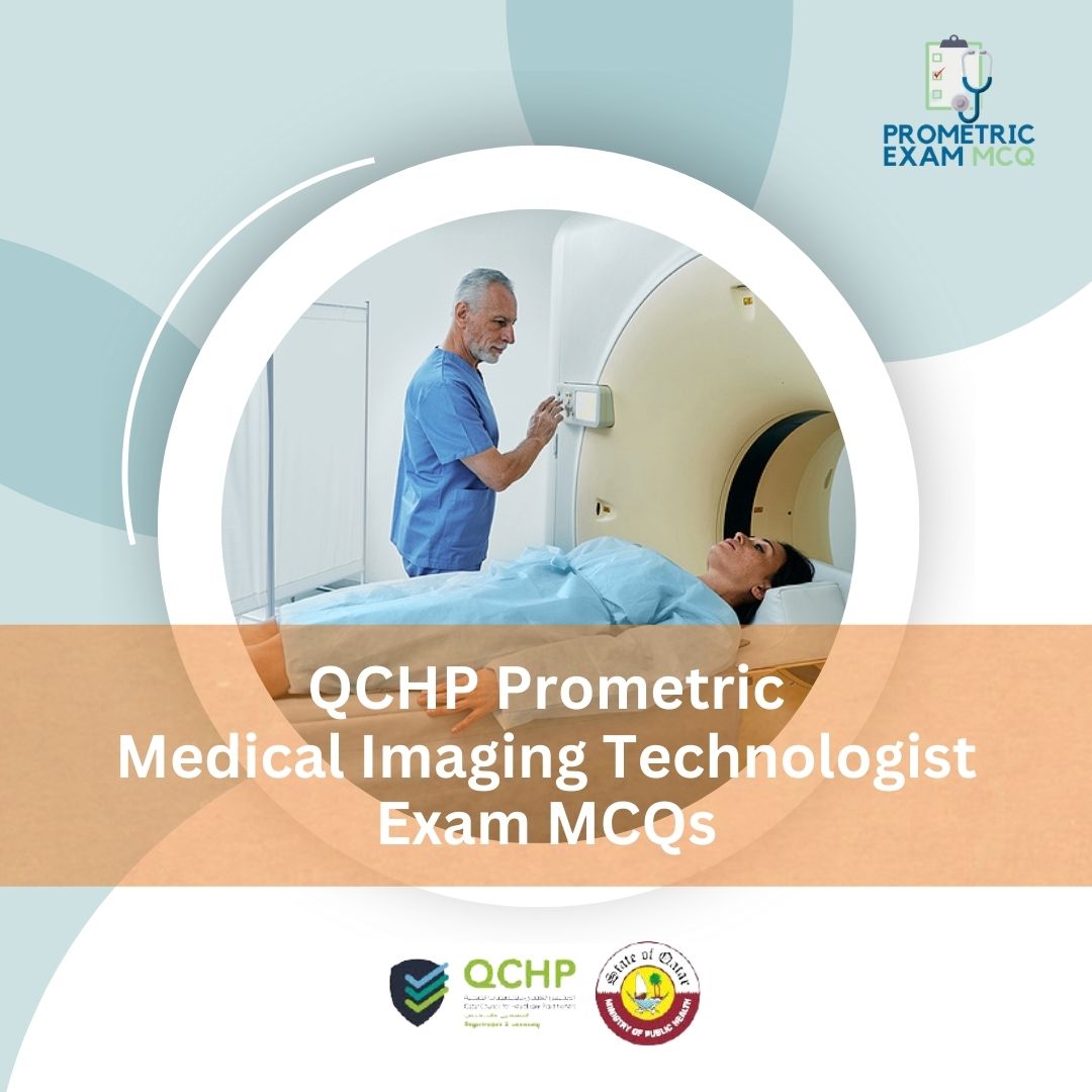 QCHP-Prometric-Medical-Imaging-Technologist-Exam-MCQs.jpg