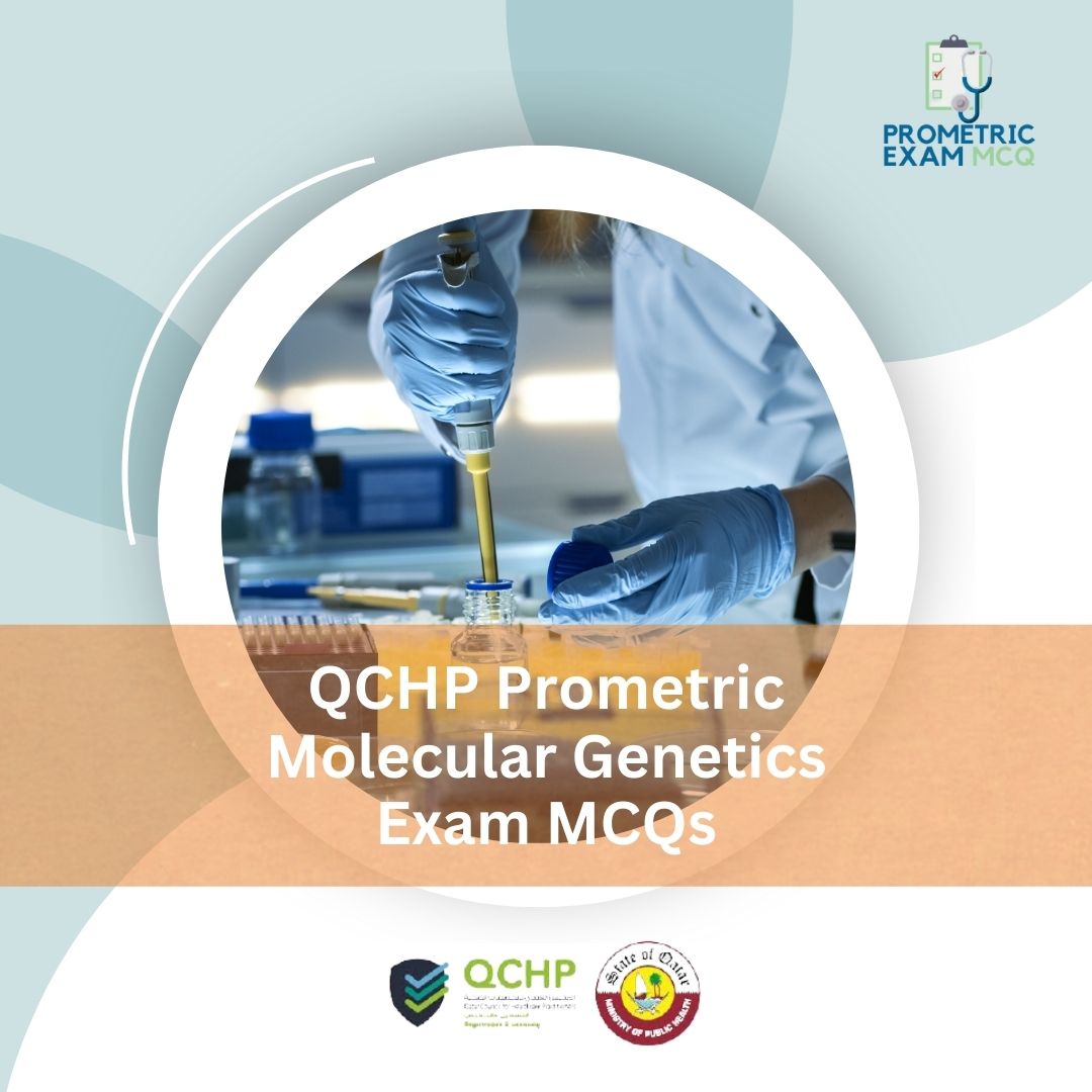 QCHP-Prometric-Molecular-Genetics-Exam-MCQs-1.jpg