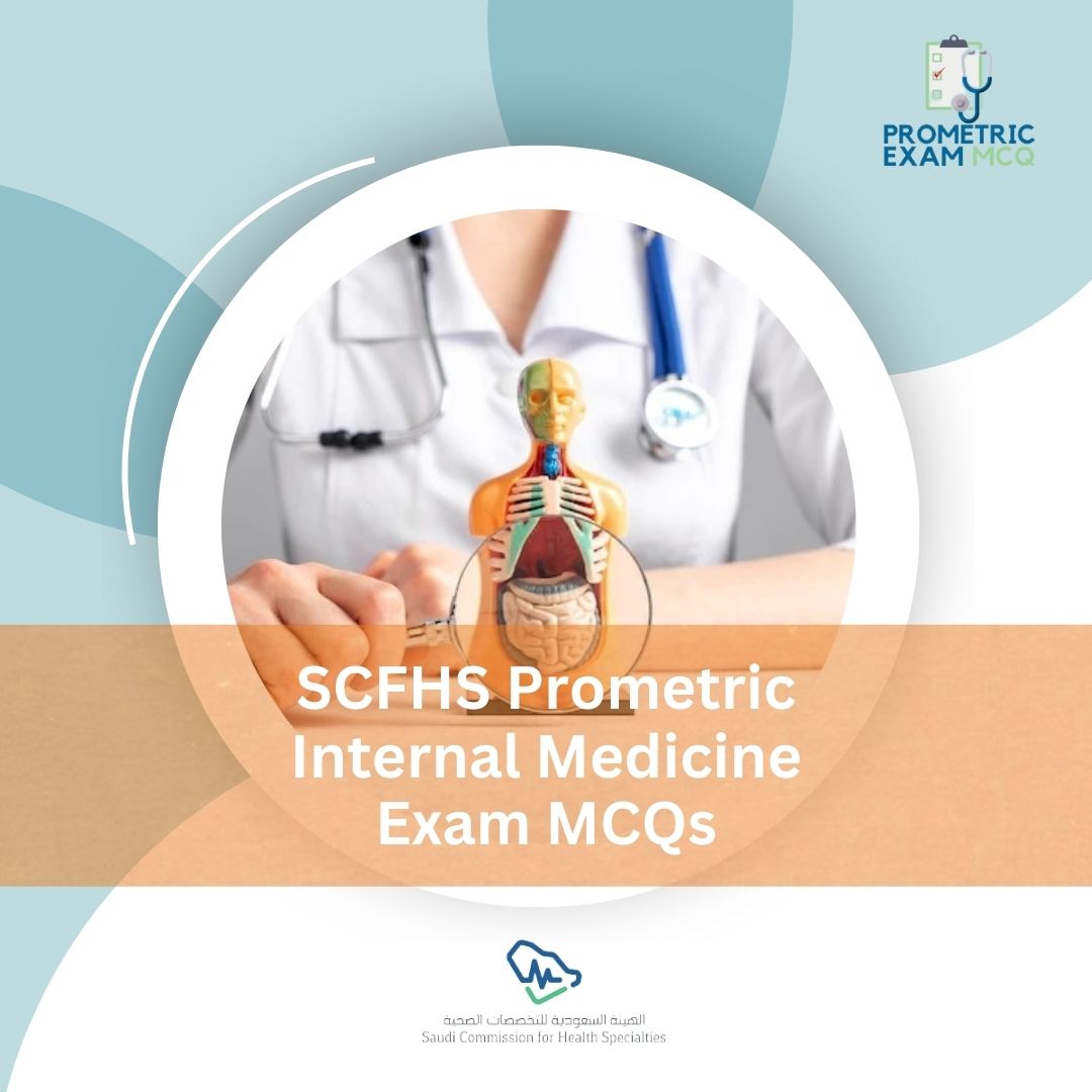 SCFHS-Prometric-Internal-Medicine-Exam-MCQs-1.jpg