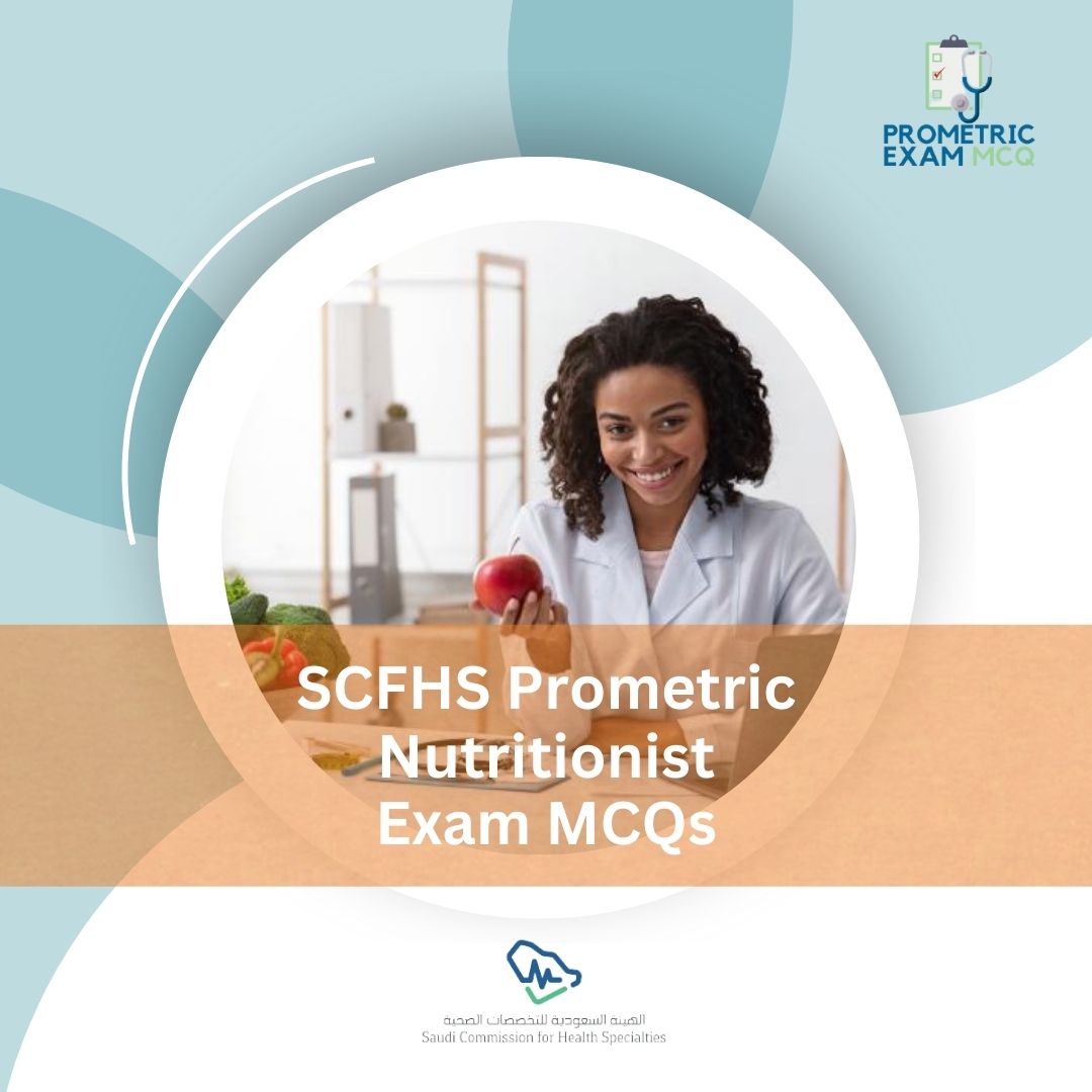 SCFHS-Prometric-Nutritionist-Exam-MCQs-1.jpg