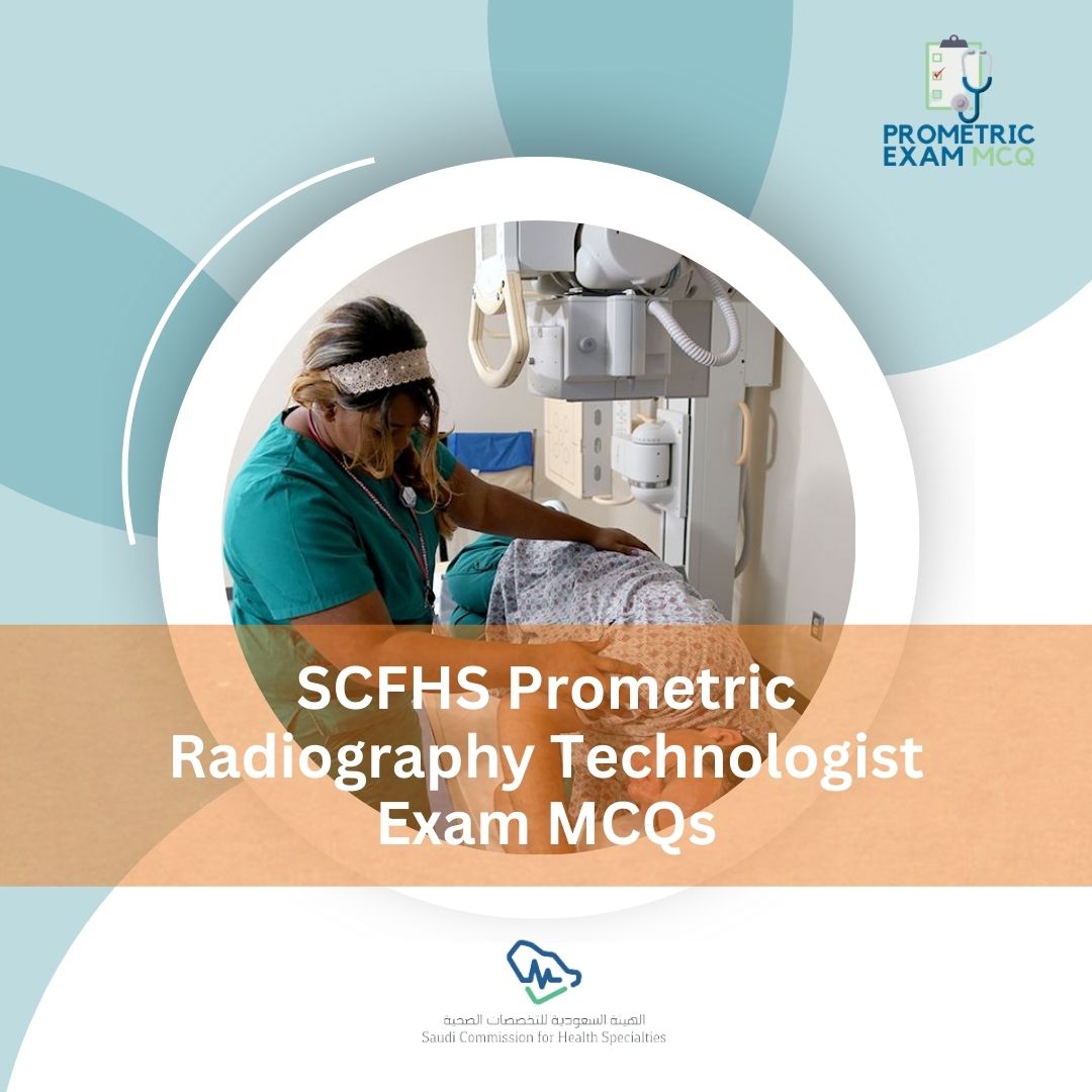 SCFHS-Prometric-Radiography-Technologist-Exam-MCQs-1.jpg