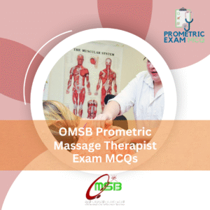 OMSB Prometric Massage Therapist  MCQs