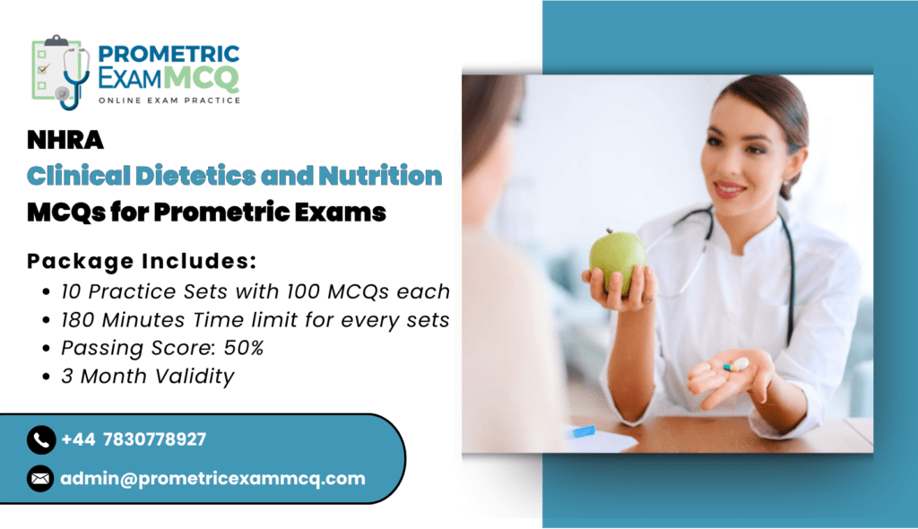 NHRA Clinical Dietetics and Nutrition MCQs for Prometric Exams